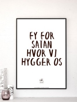 'Fy for satan hvor vi hygger os' - A5